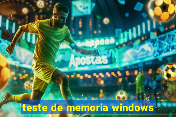 teste de memoria windows